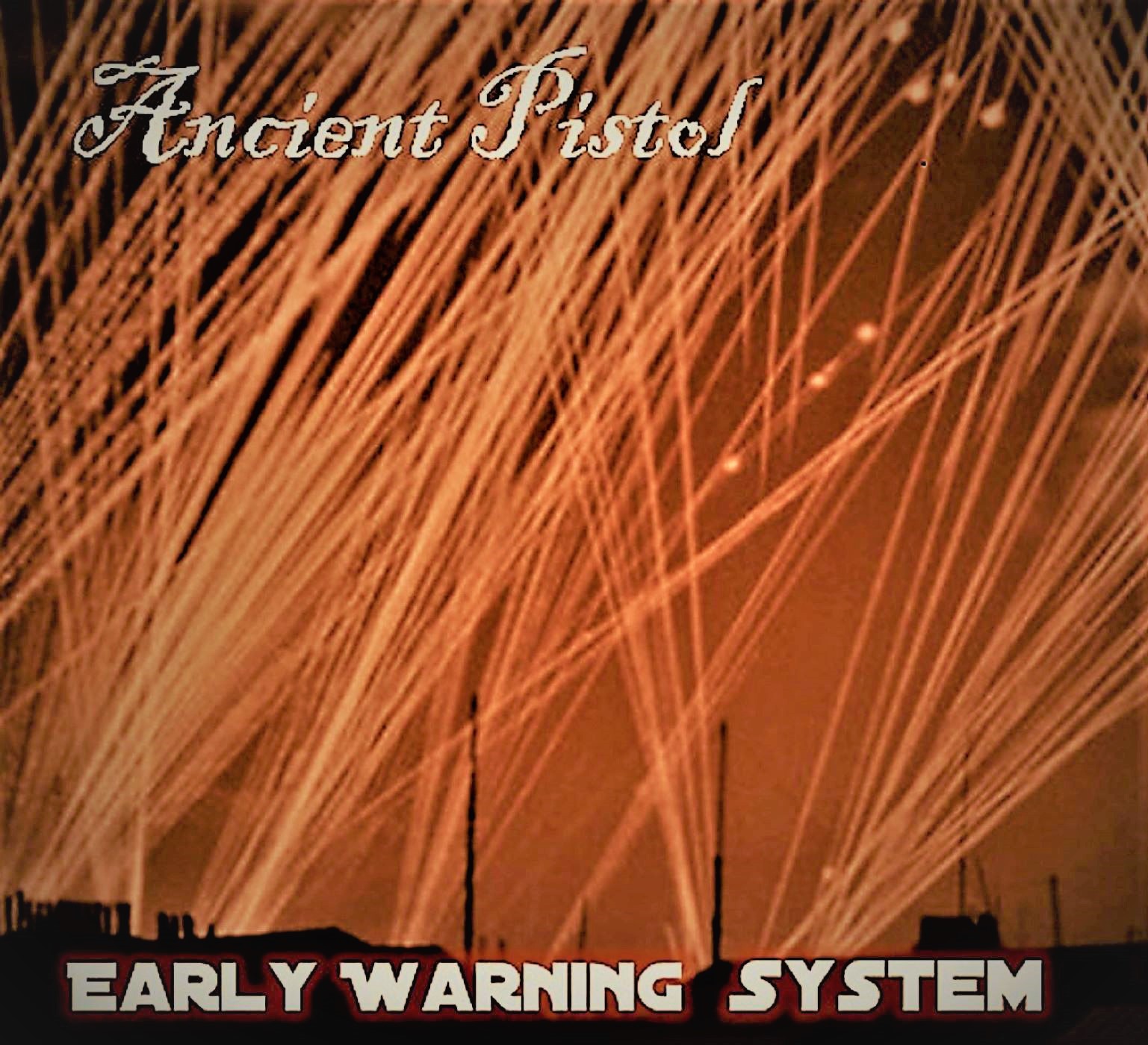 Early Warning System ancientpistol