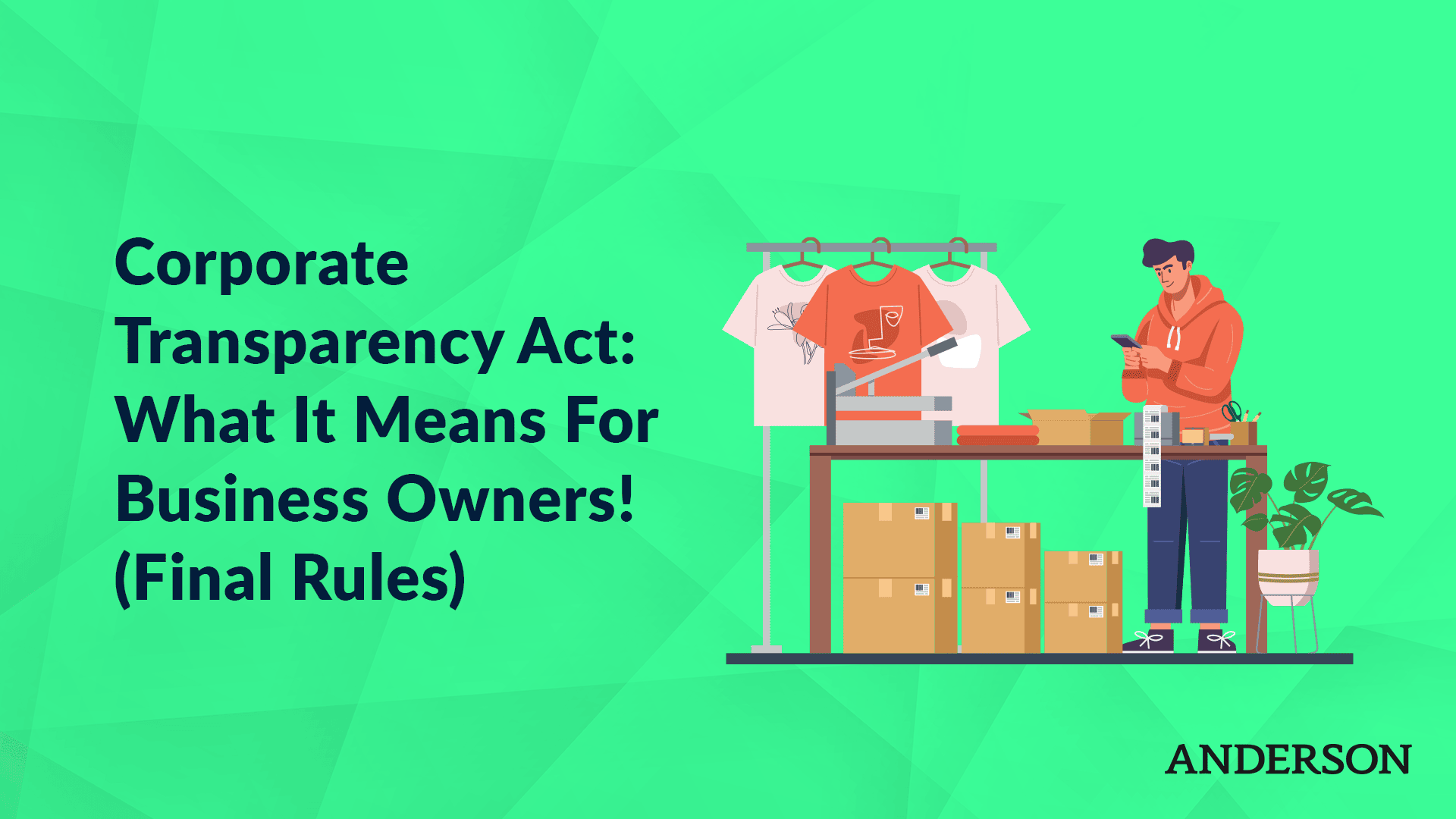 Final Rules for the Corporate Transparency Act what does this mean