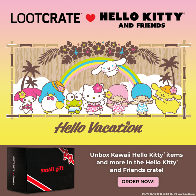 Say Hello Vacation With Loot Crate's New Sanrio Crate! AndersonVision