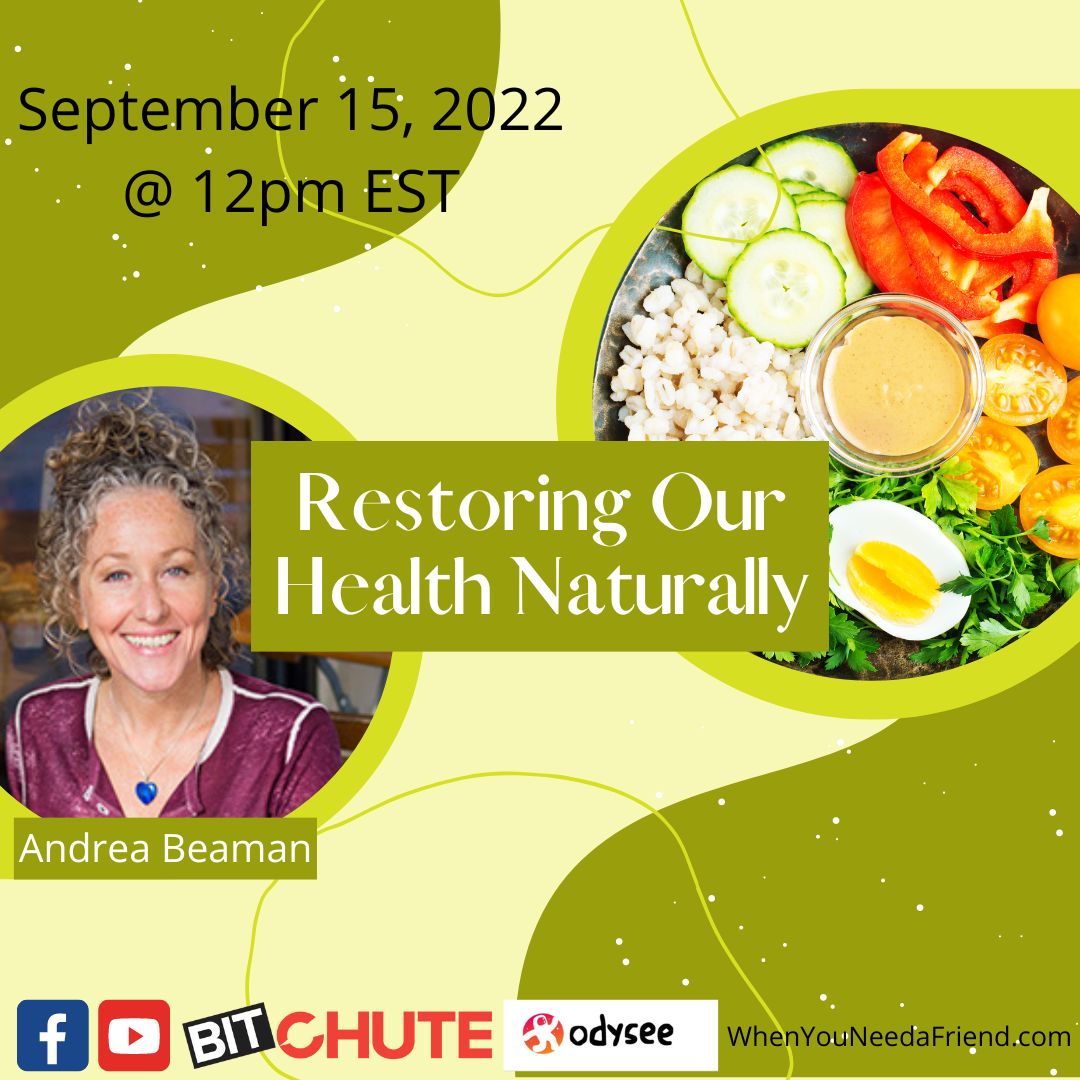 Restoring Our Health Naturally Andrea Beaman