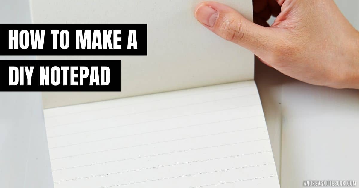 How To Make A Notepad The Easy Way