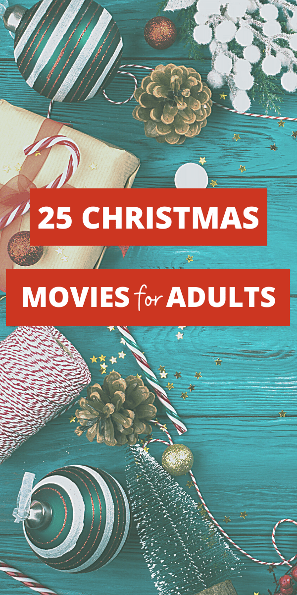Christmas Movies for Adults to Watch Andrea's Notebook