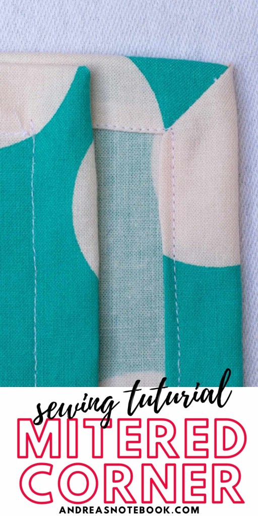How to Sew a Mitered Corner Video Tutorial Andrea's Notebook