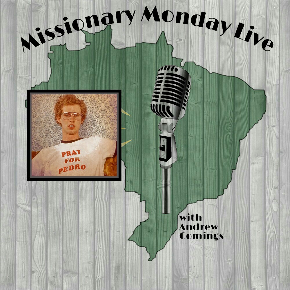 Missionary Monday Live: Pray for Pedro