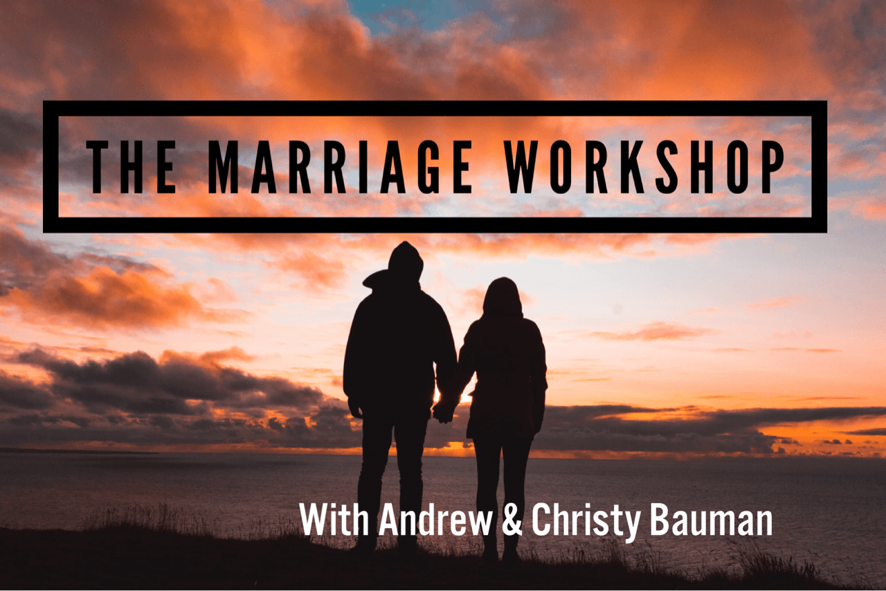The Marriage Weekend Healing Change Andrew J Bauman