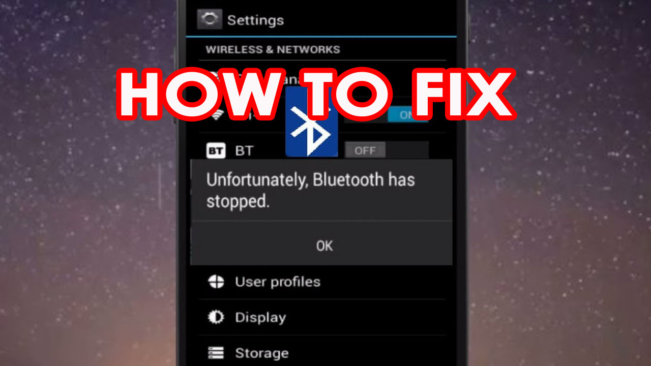 [10 Ways] Fix “Unfortunately, Bluetooth Has Stopped” Error On Android