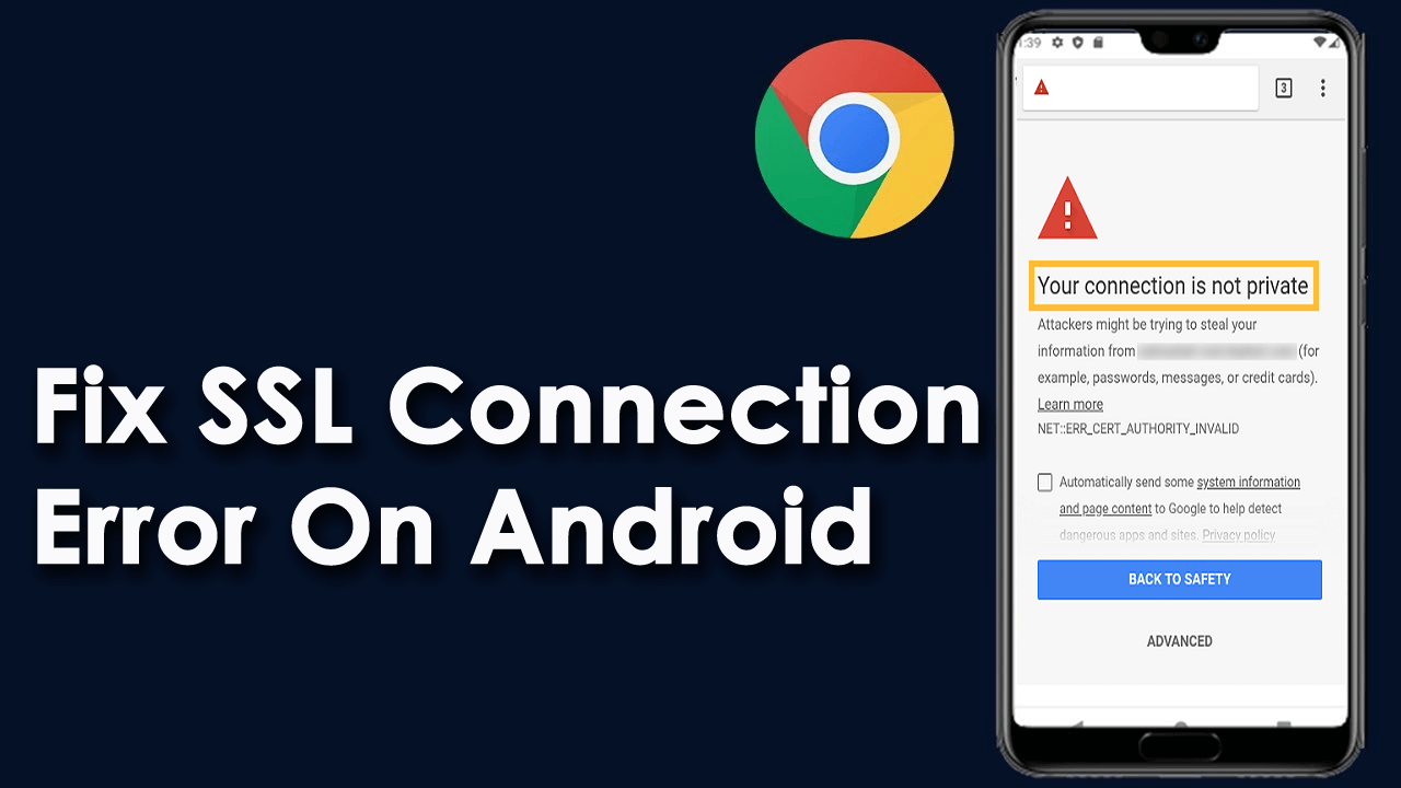 11 Methods To Fix SSL Connection Error On Android