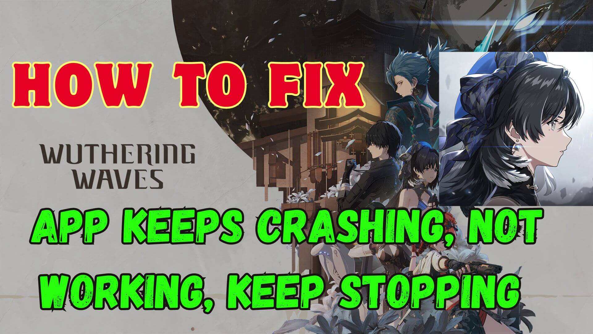 fix Wuthering Waves not working Archives Android & iOS Data Recovery