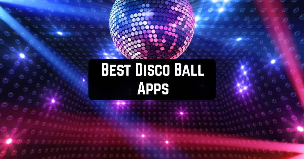 9 Best Disco Ball Apps for Android Androidappsforme find and