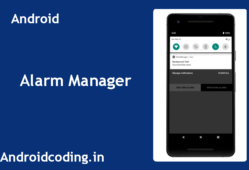 Android alarm manager tutorial alarm manager example