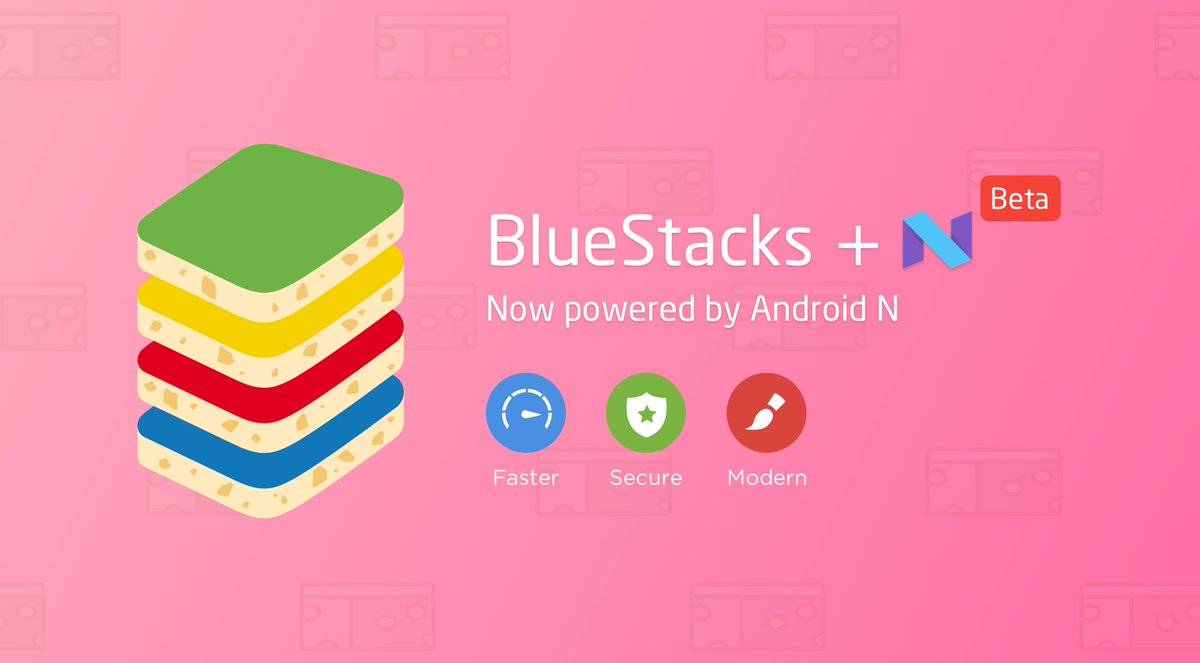 Bluestacks release new beta emulator for PC, Android Nougat finally