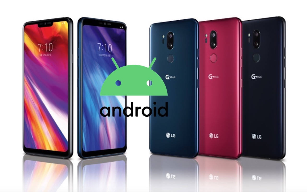 LG G7 ThinQ about to receive Android 10 OS update