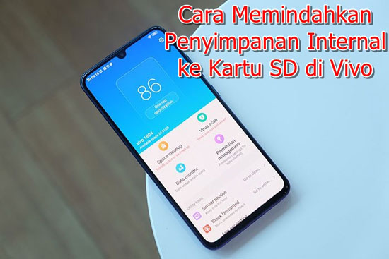 Cara Memindahkan Penyimpanan Internal ke Kartu SD di Hp Vivo