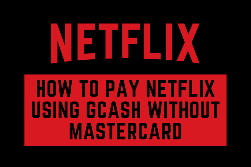 How to pay Netflix using Gcash without MasterCard (2023) Android Nature