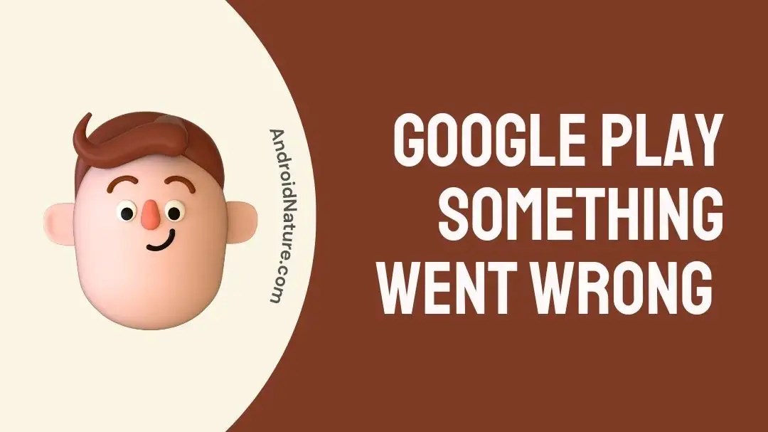 Fix Google Play "Something Went Wrong on Our End, Please Try Again inapp Purchase" Android