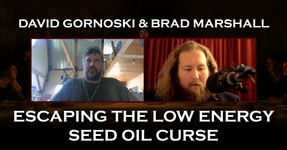 Escaping the Low Energy Seed Oil Curse with Brad Marshall A Neighbor