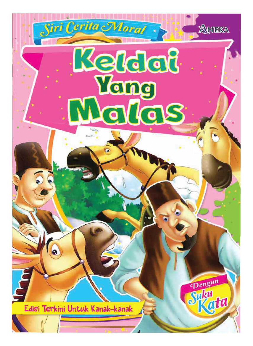 KELDAI YANG MALAS ANEKA