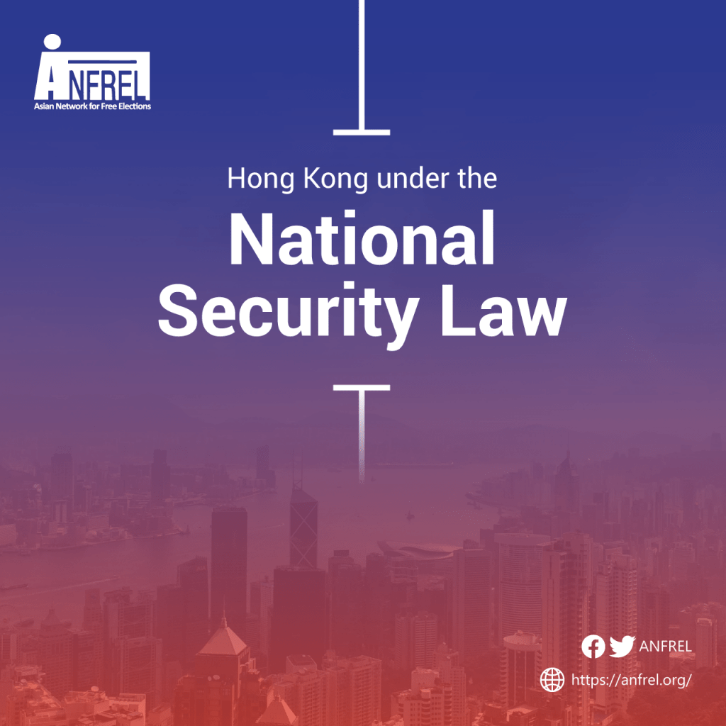 Infographics Hong Kong Under the National Security Law Asian Network for Free Elections