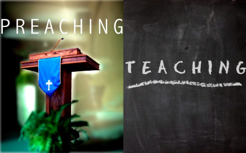The Need to Preach and Teach