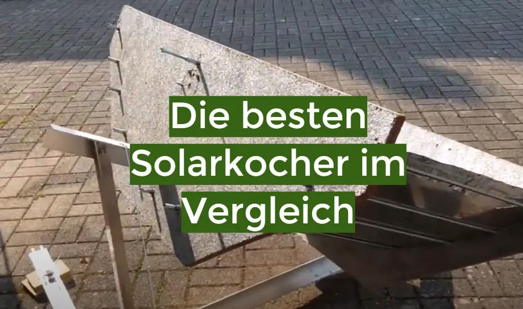 Solarkocher TestÜberblick September 2024 Die besten Solarkocher im Vergleich Angel Expert
