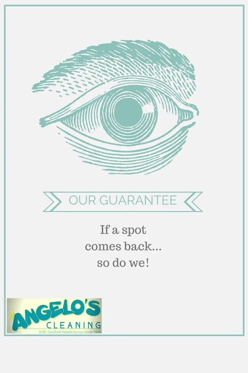 Angelo's Carpet Cleaning Guarantee
