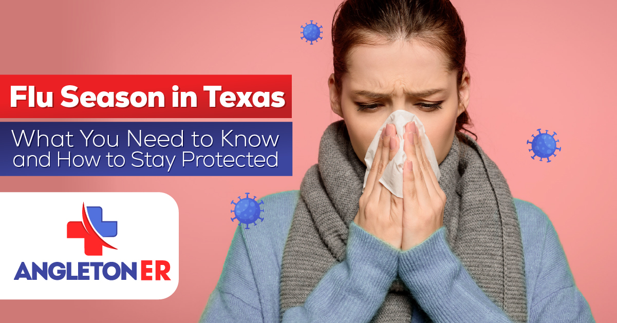 Flu Season in Texas Angleton Emergency Room Open 24 HRS Fast Open 24/7