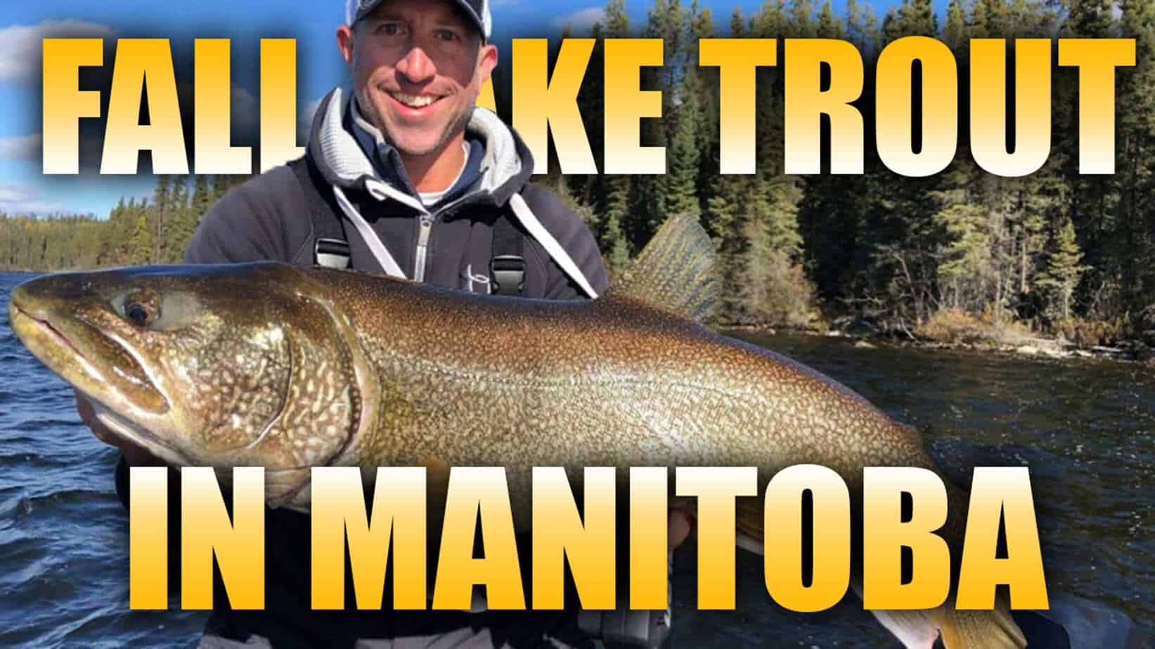 Fall Lake Trout In The Northern Manitoba AnglingBuzz