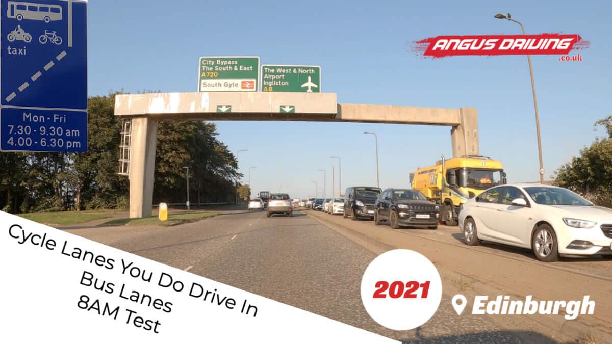 Edinburgh Currie Driving Test Route 8 2021 Bus Lanes, Cycle Lanes You
