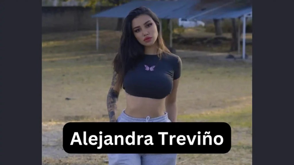 Alejandra Treviño Bio, Age, Wiki, Biografia, Net Worth, Husband