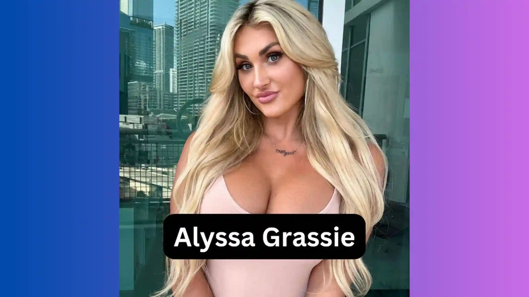 Alyssa Grassie Bio, Age, Wiki, Married? Wikipedia, Net Worth, Biography