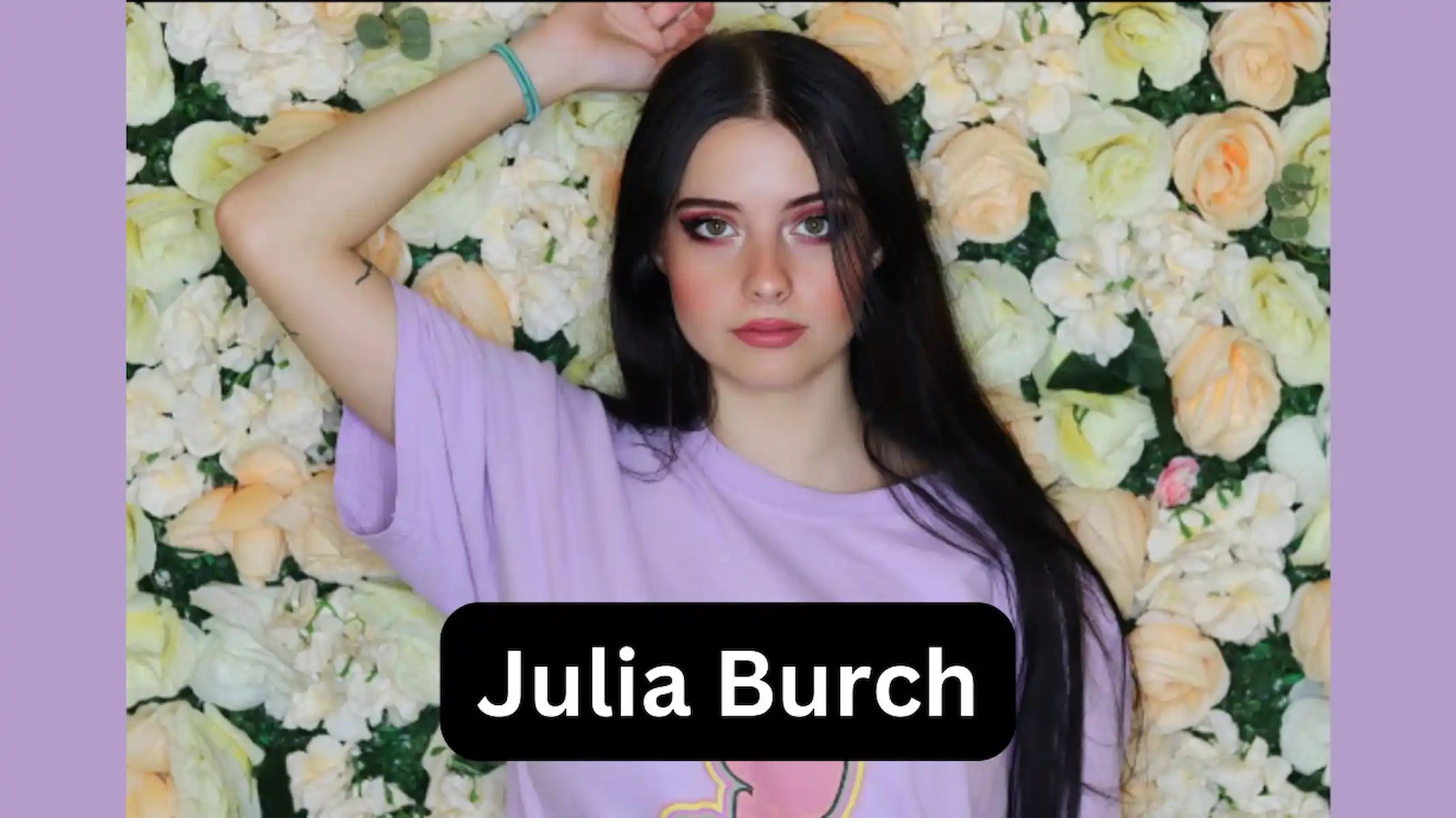 Julia Burch Bio, Age, Wiki, Biography, Sister, Wikipedia