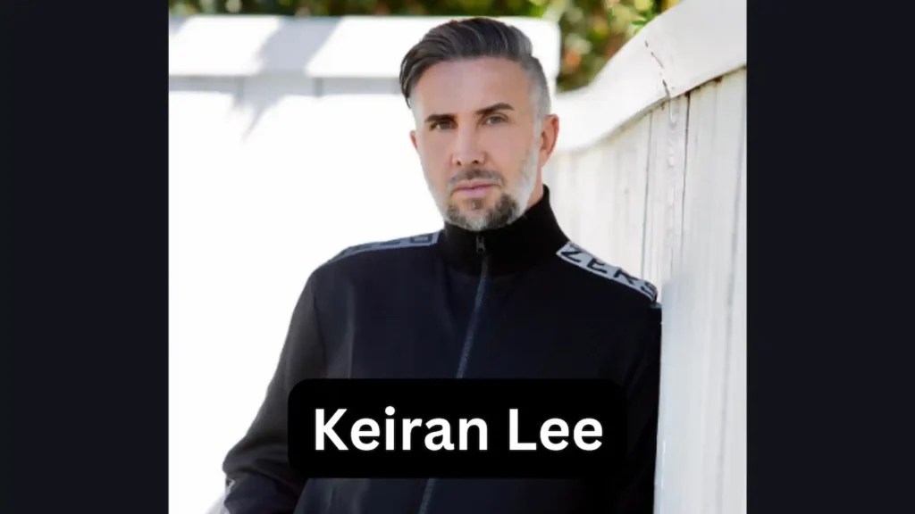 Keiran Lee Bio, Age, Wife, Girlfriend, Biography, Married, Net Worth, Kids,