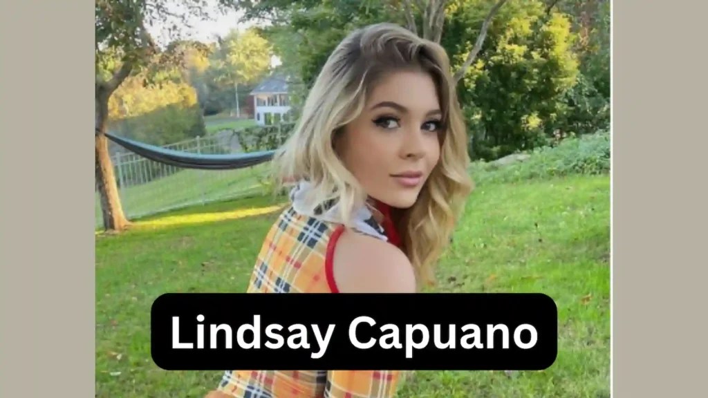 Lindsay Capuano Bio, Wiki, Age, Boyfriend, Biography, Wikipedia, Net Worth,