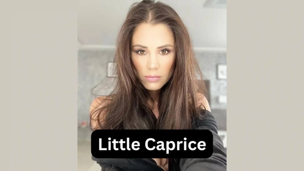 Little Caprice Wiki, Bio, Husband, Boyfriend, Married? Wikipedia