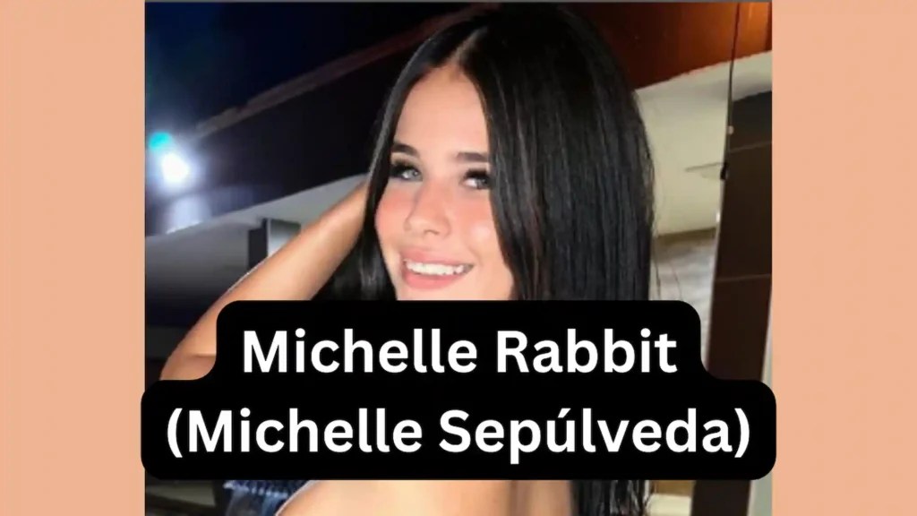 (Michelle Sepúlveda) Michelle Rabbit Bio, Age, Wiki, Boyfriend, Husband