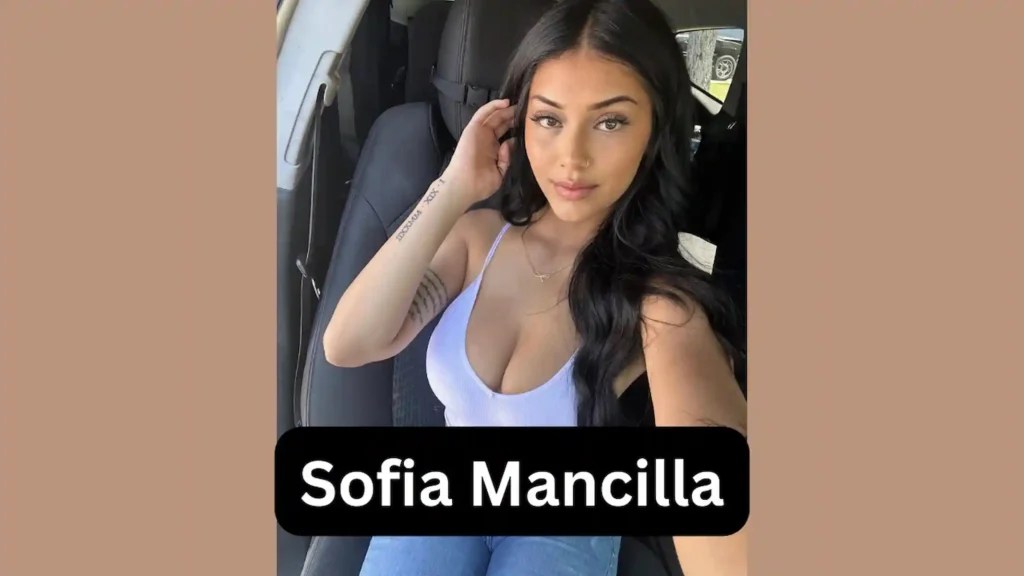 Sofia Mancilla Husband, Age, Biography, Wiki. Baby,