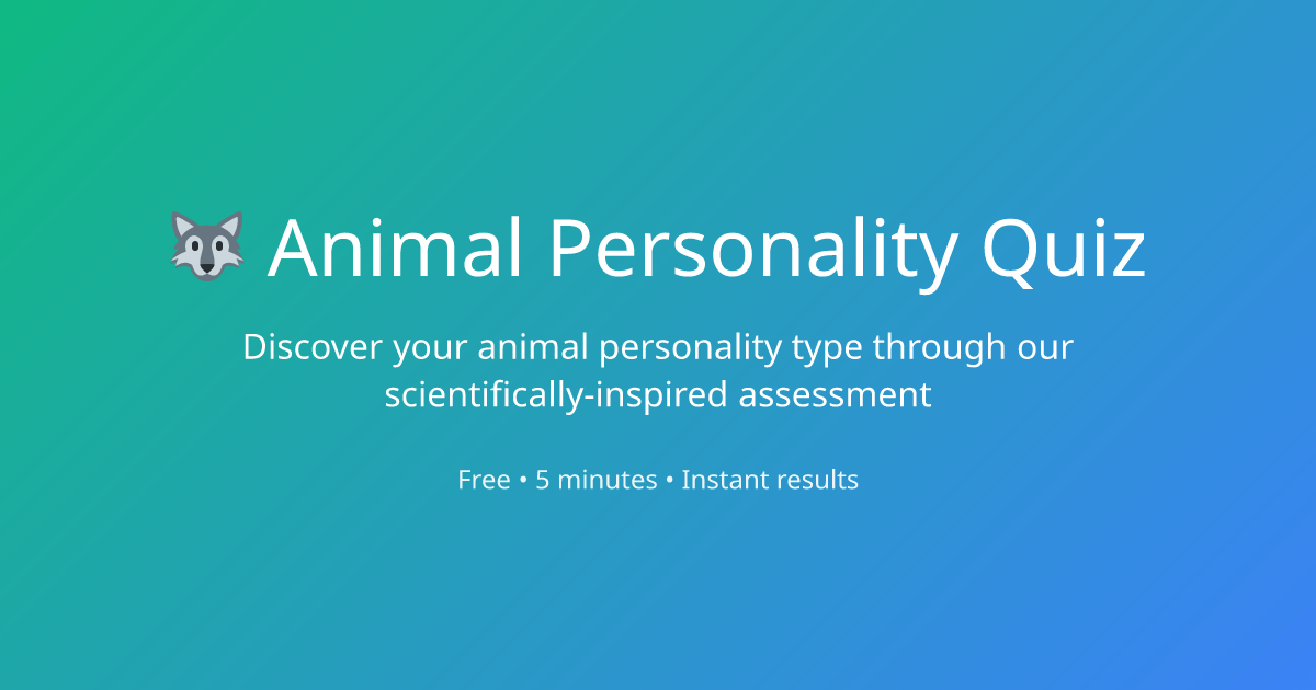 Animal Personality Quiz Discover Your True Nature Free Personality Test