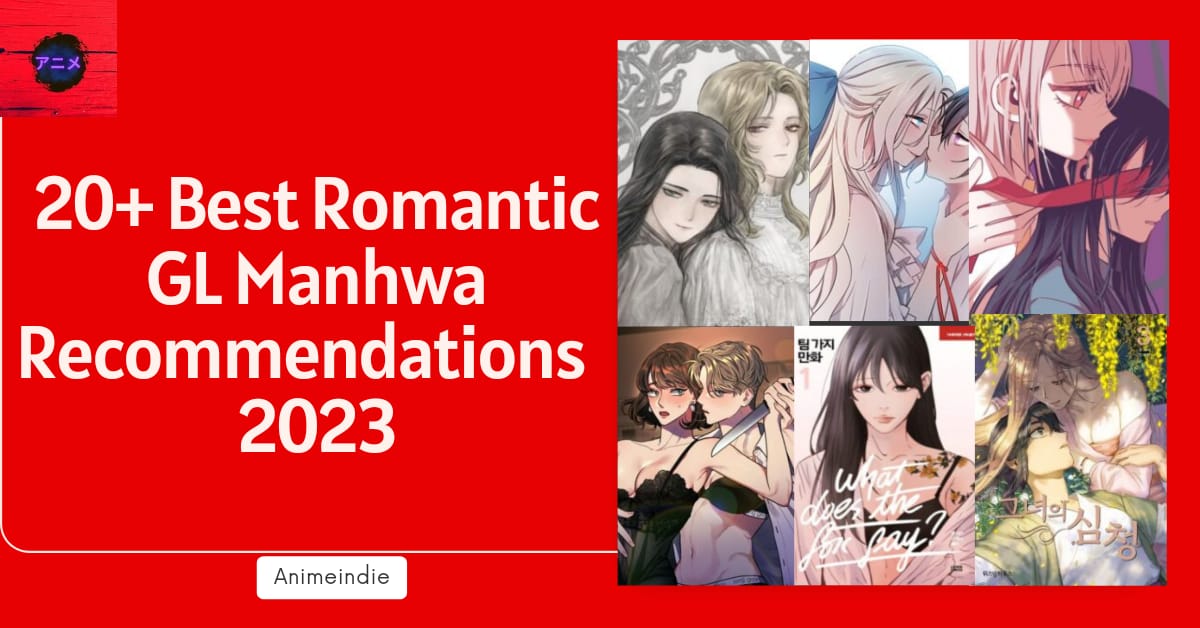 20+ Best Romantic GL Manhwa Animeindie