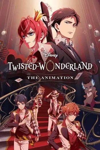 Watch Disney Twisted-Wonderland The Animation