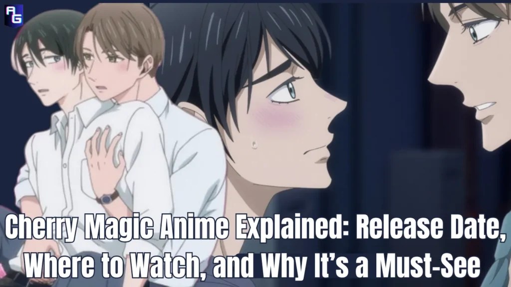 Cherry Magic Anime Explained Release Date Where To Watch And Why It