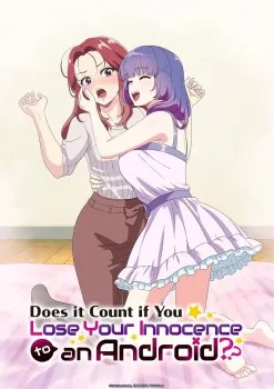 Does It Count If You Lose Your Virginity to an Android?