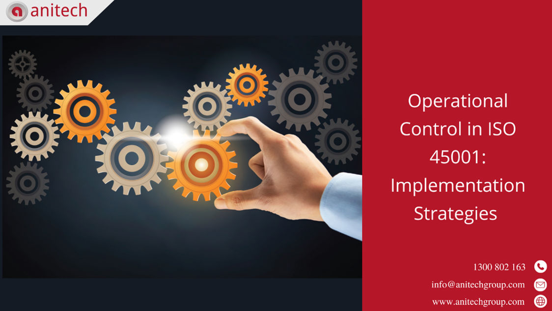 Operational Control in ISO 45001 Implementation Strategies