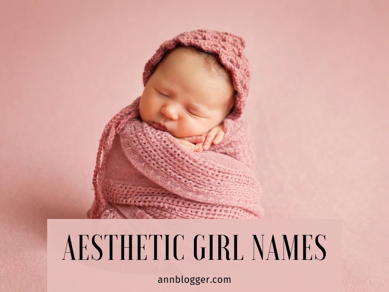 Middle Names for Sophia [150+ Best & Cute] Ann Blogger(07)