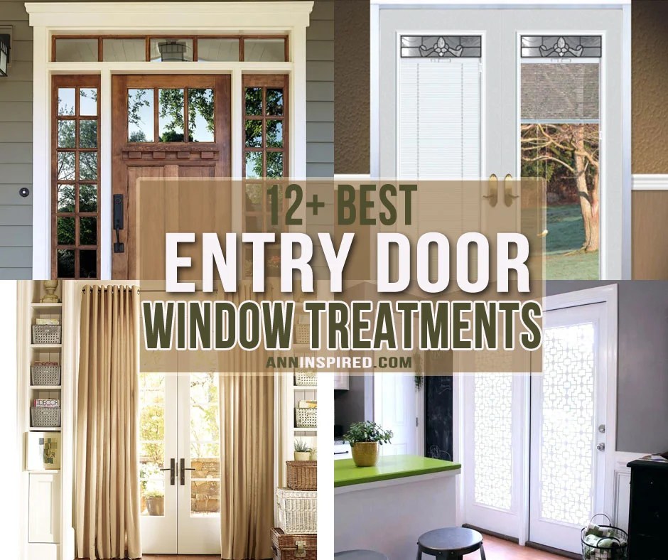 Front Door Window Treatment Ideas Ann Inspired