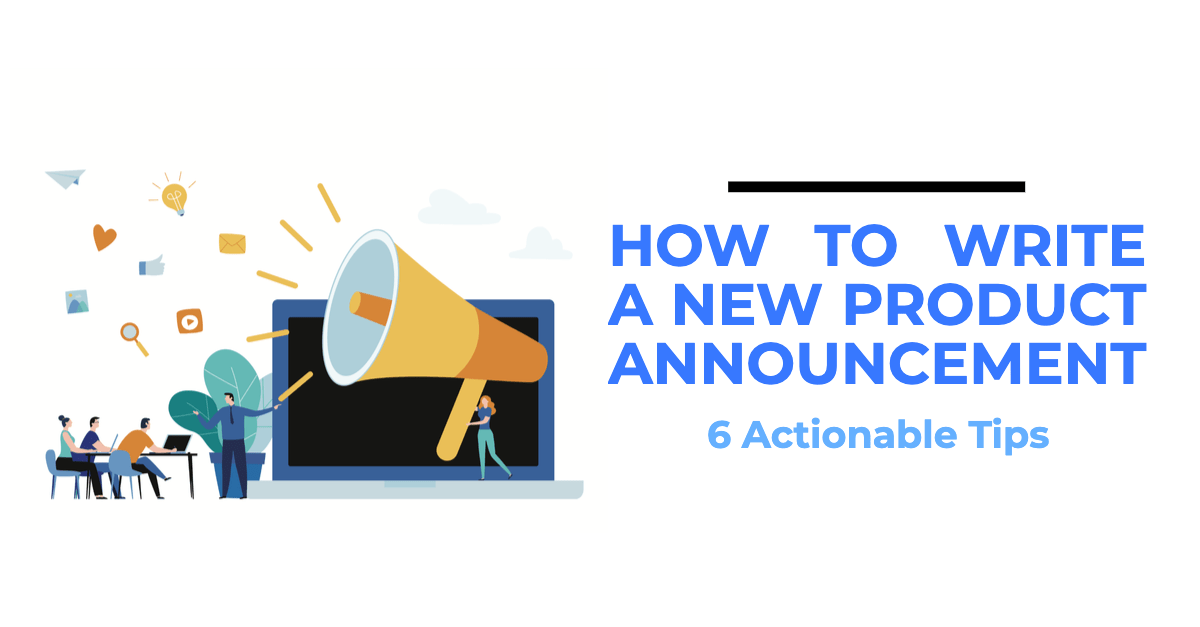 New Product Announcement How To Write One · AnnounceKit