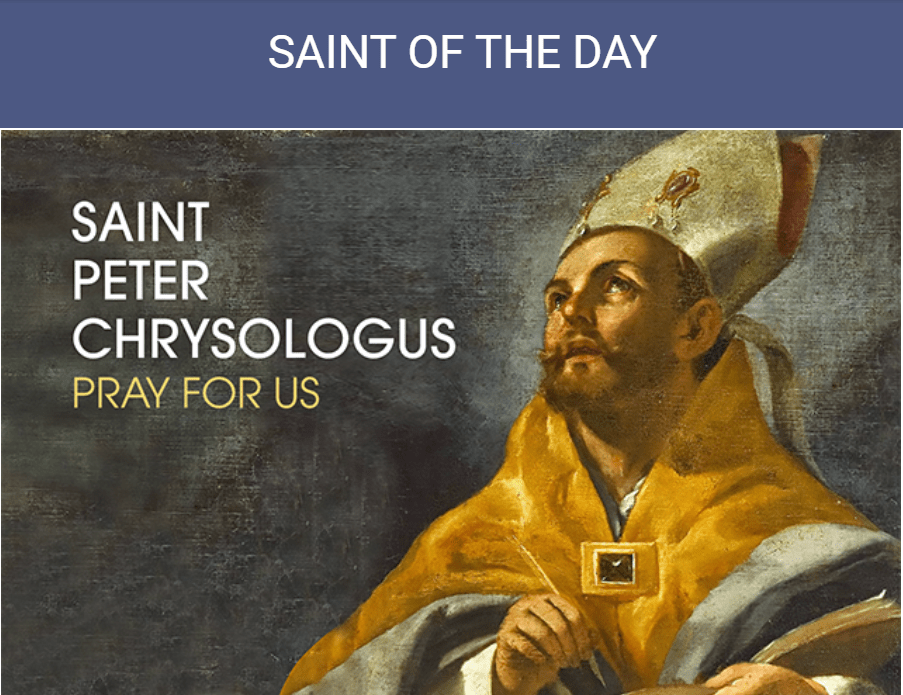 Saint of the Day July 30 Saint Peter Chrysologus Annunciation
