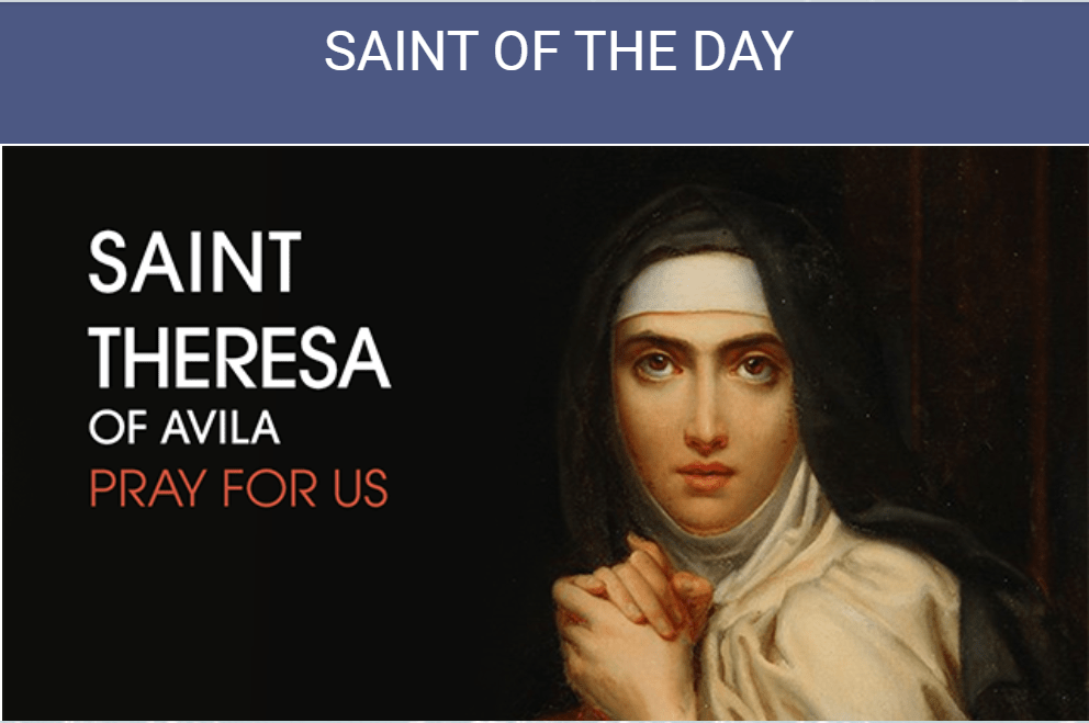 Saint of the Day October 17 Saint Teresa of Avila Annunciation
