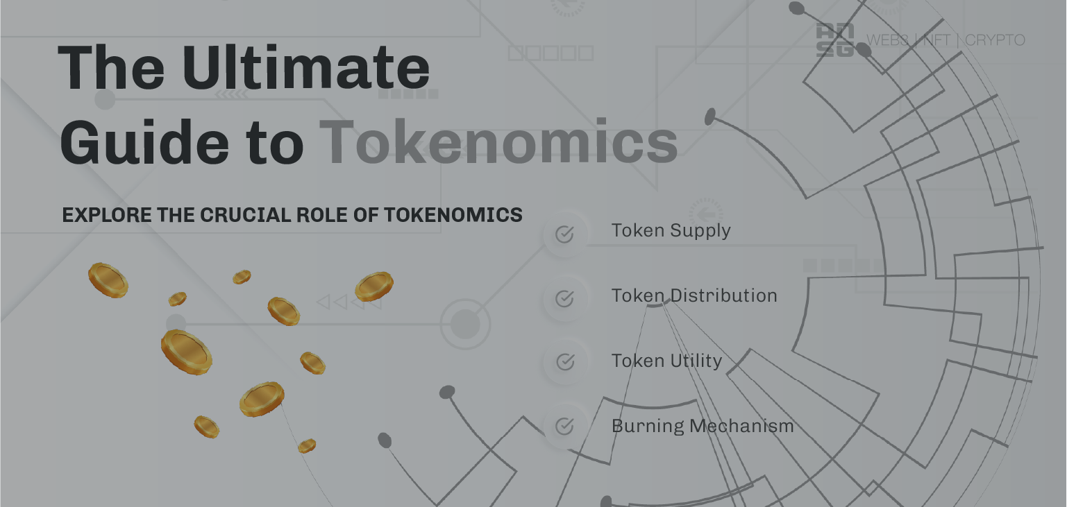 The Ultimate Guide to Tokenomics ANSG