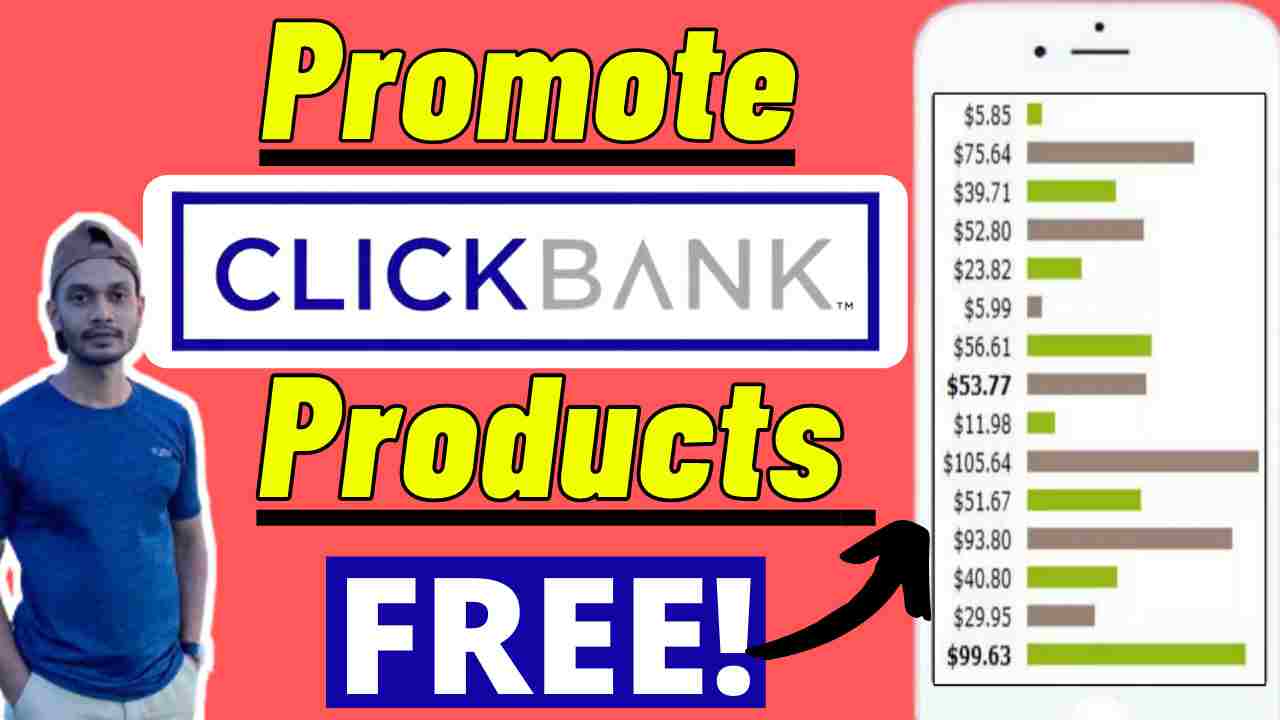 How to Promote Clickbank Products Free? Clickbank Tutorial 2021