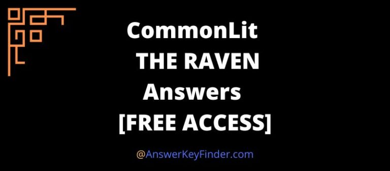 CommonLit THE RAVEN Answer Key 2023 [Free Access]